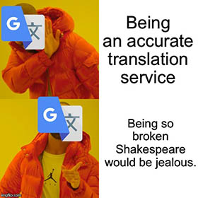 Google Translate Memes #02:Look Up Translator Fails on YouTube. - Imgflip
